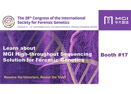 Meet MGI at Booth 17 on the 28th International Congress of International Society for Forensic Genetics (ISFG)