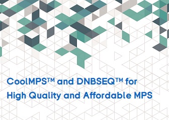 CoolMPS™ and DNBSEQ™ for High Quality and Affordable MPS