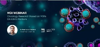 Webinar | Oncology Research Based on MGI's DNBSEQ Platform