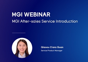 Webinar | MGI After-Sales Service Introduction