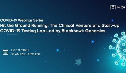 COVID-19 Webinar Series: Hit the Ground Running: The Clinical Venture of a Start-up COVID-19 Testing Lab Led by Blackhawk Genomics